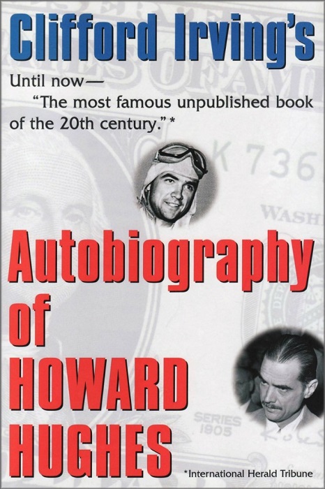 Книга Клиффорда Ирвинга «Автобиография Говарда Хьюза». | Фото: soloneba.com.