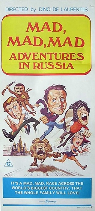«A Mad, Mad, Mad Adventure in Russia» - афиша из Гонконга.