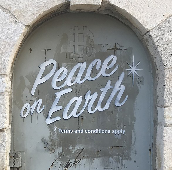 Peace on Earth *Terms and Conditions Apply.