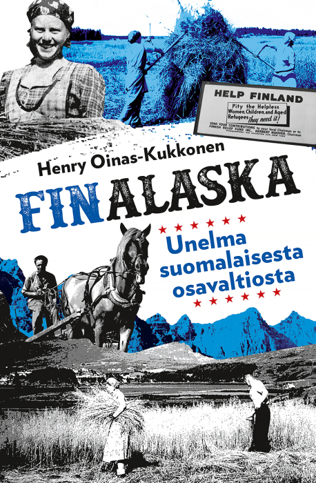 Книга Генри Ойнас-Кукконена «Финаляска — мечта о финском штате». | Фото: wildwestfinland.blogspot.com.