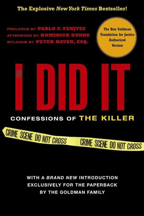 Обложка книги «Если бы я сделал это: Признания убийцы» (англ. «If I Did It: Confessions of the Killer»). / Фото: www.newrepublic.com