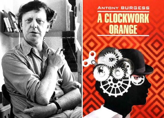 Энтони Бёрджесс и его самая популярная книга «Заводной апельсин»