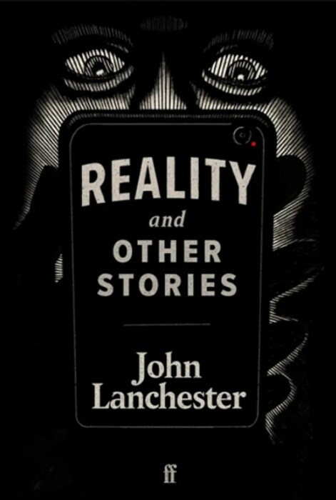 «Реальность и другие истории», Джон Ланчестер. / Фото: www.bbci.co.uk